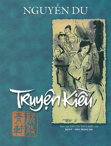 Truyện Kiều - nguồn cảm hứng thơ ca bất tận
