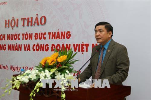 Tiến sĩ Bùi Văn Cường, Ủy viên Trung ương Đảng, Chủ tịch Tổng Liên đoàn Lao động Việt Nam phát biểu. Ảnh: Thanh Vũ – TTXVN Tiến sĩ Bùi Văn Cường, Ủy viên Trung ương Đảng, Chủ tịch Tổng Liên đoàn Lao động Việt Nam phát biểu. Ảnh: Thanh Vũ – TTXVN