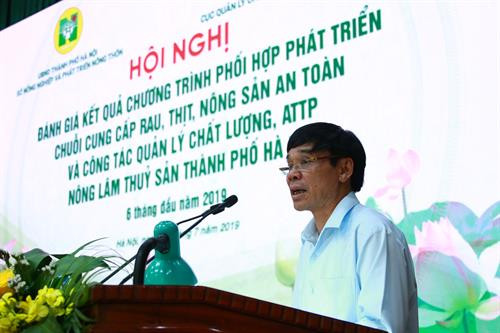 Ông Chu Phú Mỹ - Giám đốc Sở Nông nghiệp và Phát triển nông thôn Hà Nội, đề nghị Sở Nông nghiệp và Phát triển nông thôn 21 tỉnh, thành phố tiếp tục phối hợp chặt chẽ với Hà Nội triển khai các nội dung, kế hoạch của Ban điều phối chuỗi cung cấp rau, thịt an toàn cho Hà Nội năm 2019.