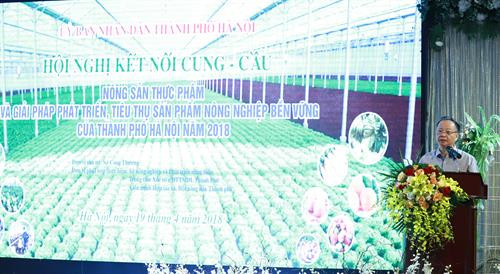 Ủy viên Ban Thường vụ Thành ủy, Phó Chủ tịch Thường trực Ủy ban Nhân dân Thành phố Hà Nội Nguyễn Văn Sửu chủ trì Hội nghị về kết nối cung - cầu nông sản thực phẩm và giải pháp phát triển, tiêu thụ sản phẩm nông nghiệp bền vững của thành phố Hà Nội năm 2018. Phó Chủ tịch Thường trực Ủy ban Nhân dân Thành phố Hà Nội Nguyễn Văn Sửu khẳng định, Hà Nội sẽ đẩy mạnh tổ chức sản xuất, chế biến, kinh doanh thực phẩm an toàn có sự gắn kết chặt chẽ giữa "6 nhà".