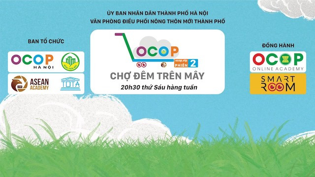 Hà Nội thí điểm mô hình ''Chợ đêm trên mây'' hỗ trợ tiêu thụ sản phẩm OCOP