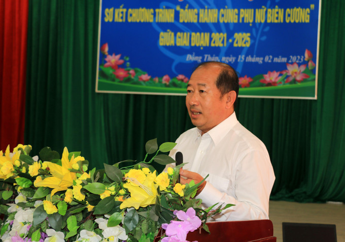 Phó Chủ tịch UBND tỉnh Đồng Tháp Đoàn Tấn Bửu phát biểu tại Hội nghị. Ảnh: Nhựt An - TTXVN Đồng Tháp huy động hơn 13 tỷ đồng giúp đỡ phụ nữ khó khăn vùng biên giới ảnh 3