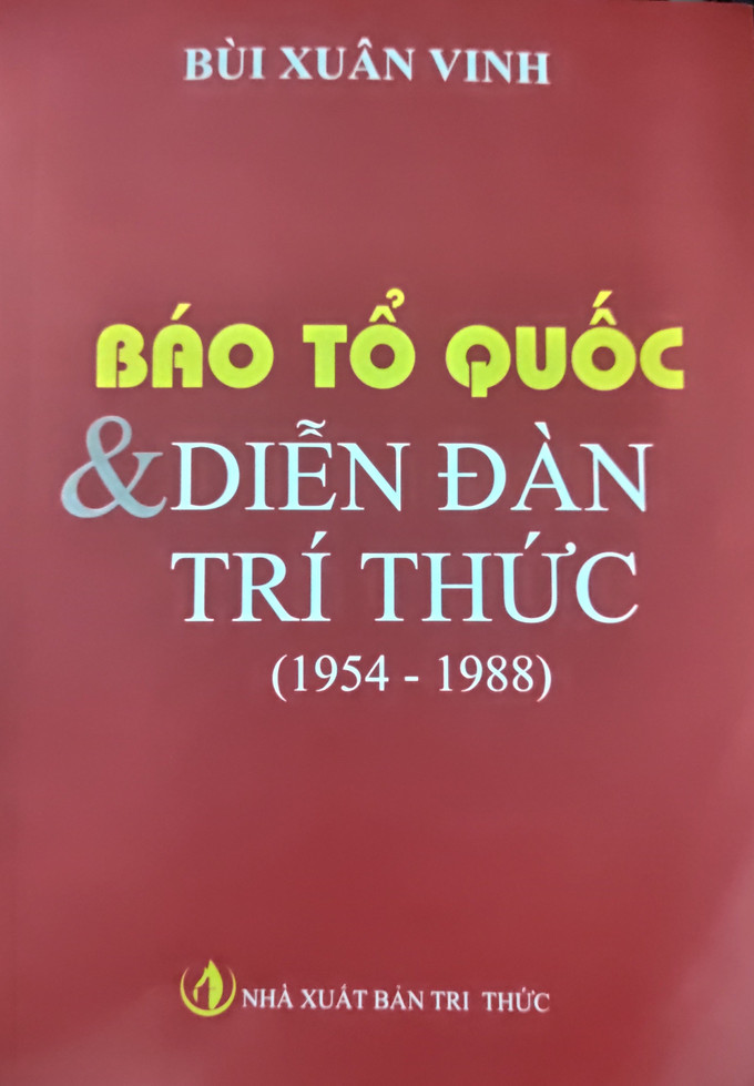 Bìa cuốn sách vừa xuất bản của nhà báo Bùi Xuân Vinh. Bùi Xuân Vinh - người trọn đam mê với nghề báo ảnh 1