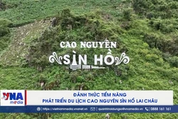 Đánh thức tiềm năng phát triển du lịch cao nguyên Sìn Hồ