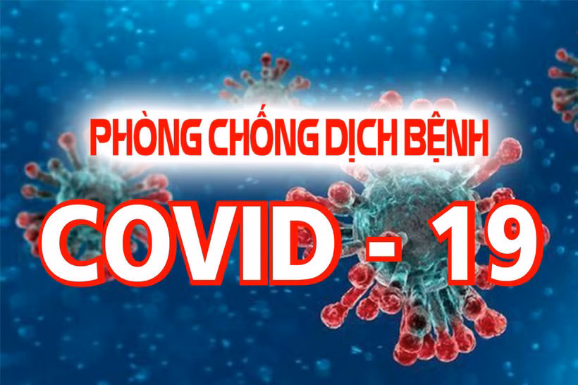 Việt Nam ghi nhận 2 ca mắc COVID-19 mới, người dân cần tuân thủ nghiêm biện pháp phòng dịch