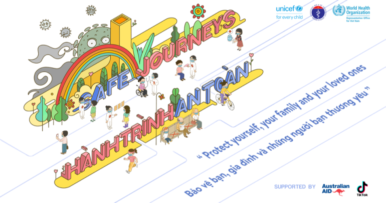 "Hành trình an toàn – bảo vệ bạn, gia đình và những người bạn thương yêu". Ảnh: unicef.org