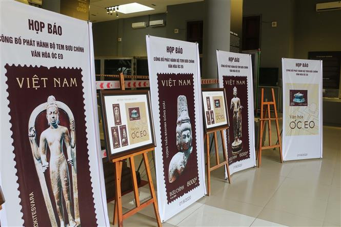 Bộ tem bưu chính “Văn hóa Óc Eo” góp phần khẳng định chủ quyền quốc gia