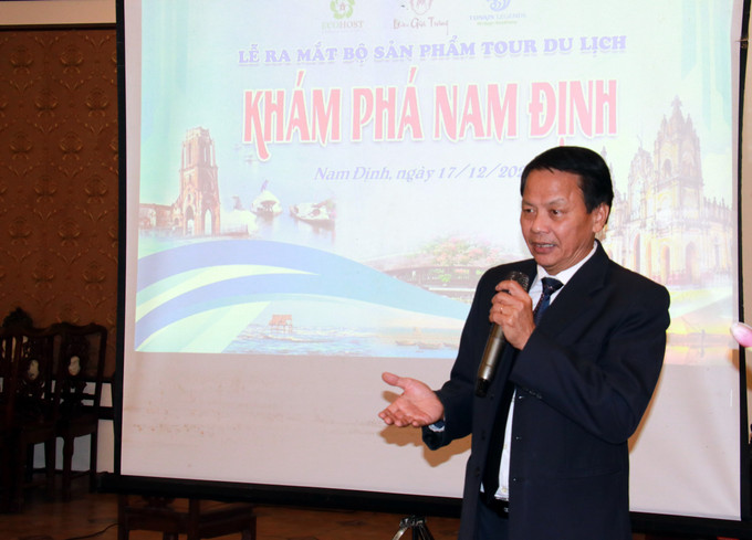 Ông Nguyễn Công Khương, Phó Chủ tịch Hiệp hội du lịch tỉnh Nam Định phát biểu tại buổi lễ. Ảnh: Nguyễn Lành - TTXVN Ra mắt bộ sản phẩm du lịch Khám phá Nam Định ảnh 1
