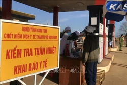 Dịch COVID-19: Kon Tum tạm dừng hoạt động các Chốt kiểm tra và Tổ liên ngành phòng, chống dịch
