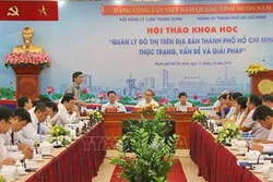 Thành phố Hồ Chí Minh cần đổi mới tư duy quy hoạch và quản lý đô thị