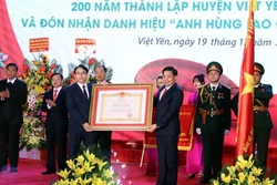 Huyện Việt Yên đón nhận danh hiệu Anh hùng Lao động thời kỳ đổi mới